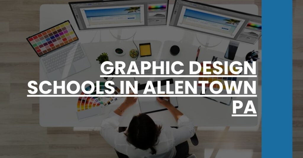 Graphic Design Schools in Allentown PA Feature Image