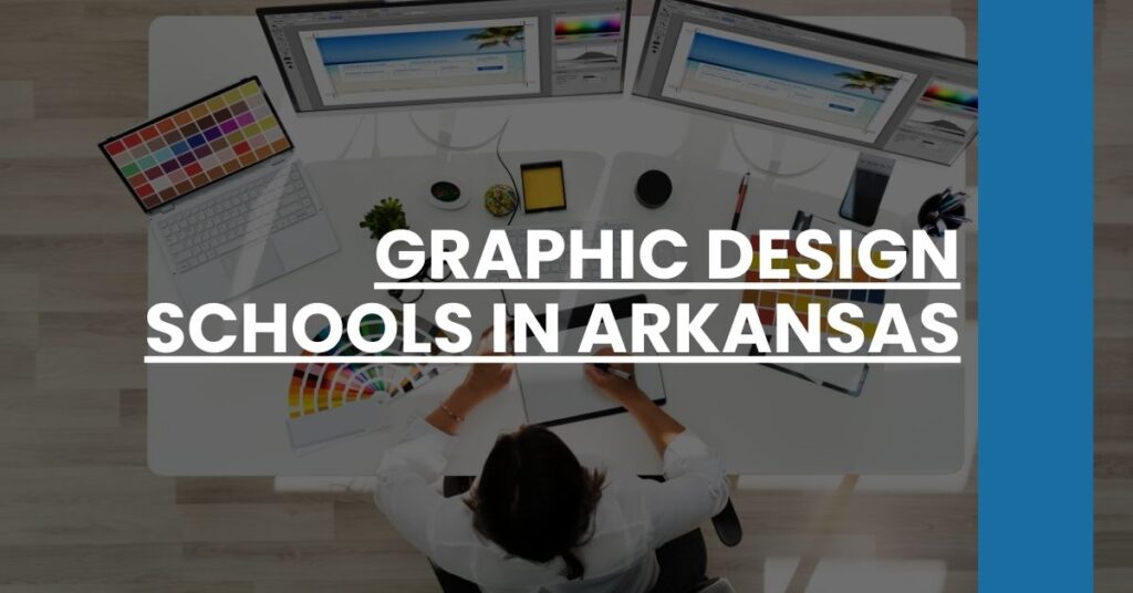 Graphic Design Schools in Arkansas Feature Image