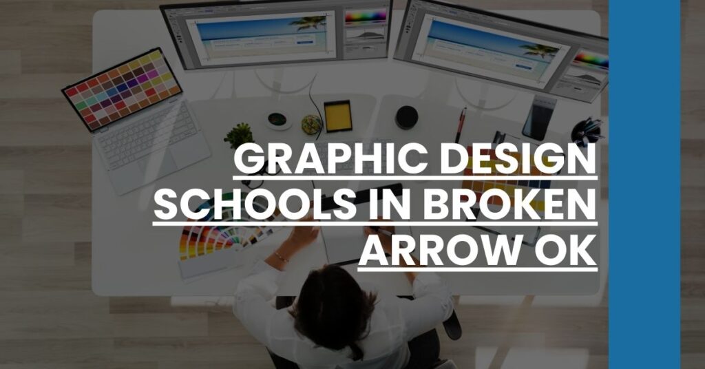 Graphic Design Schools in Broken Arrow OK Feature Image