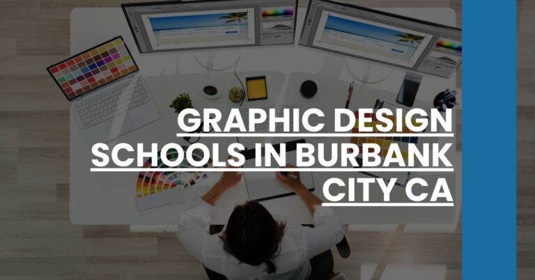 Graphic Design Schools in Burbank city CA Feature Image