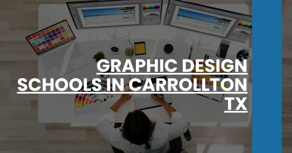 Graphic Design Schools in Carrollton TX Feature Image