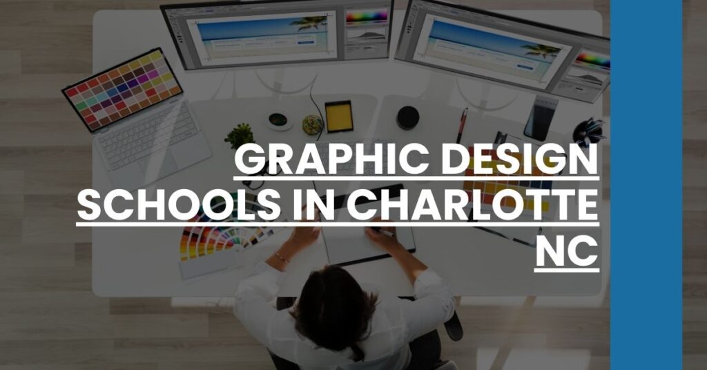 Graphic Design Schools in Charlotte NC Feature Image