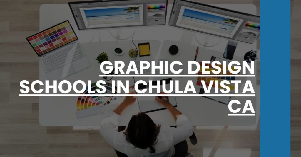 Graphic Design Schools in Chula Vista CA Feature Image