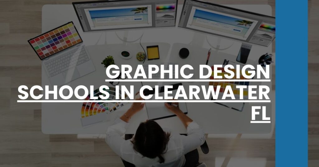 Graphic Design Schools in Clearwater FL Feature Image