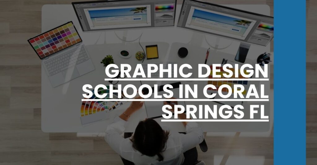 Graphic Design Schools in Coral Springs FL Feature Image