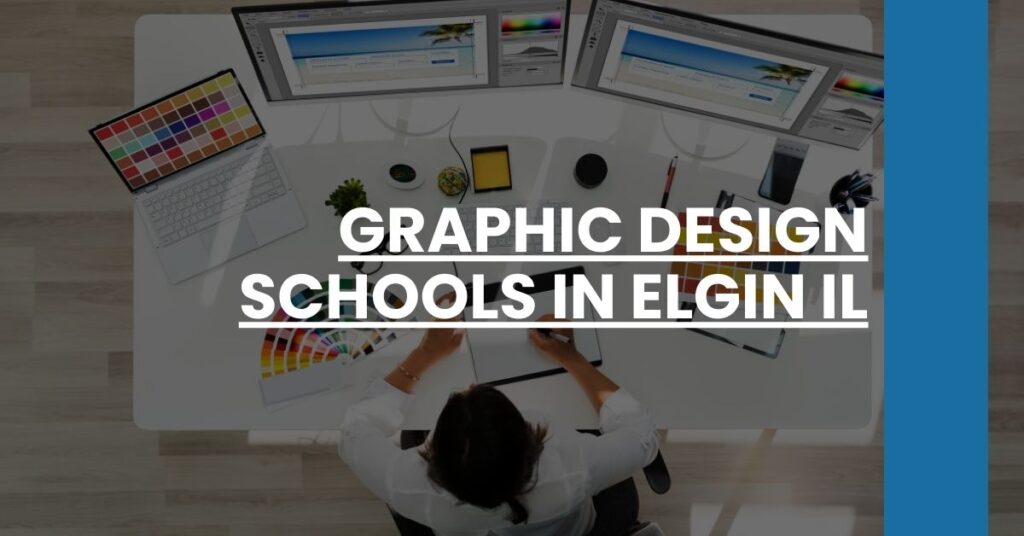 Graphic Design Schools in Elgin IL Feature Image