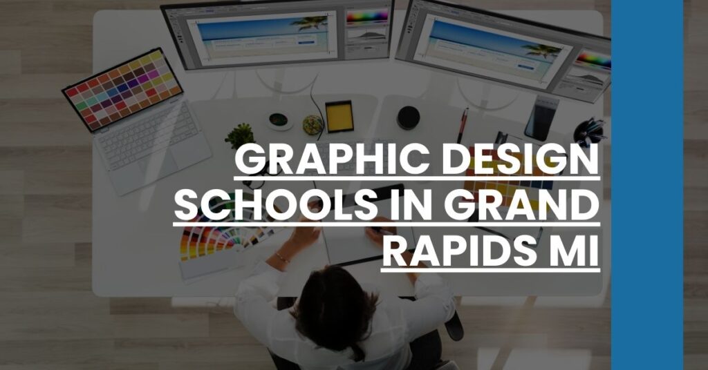 Graphic Design Schools in Grand Rapids MI Feature Image