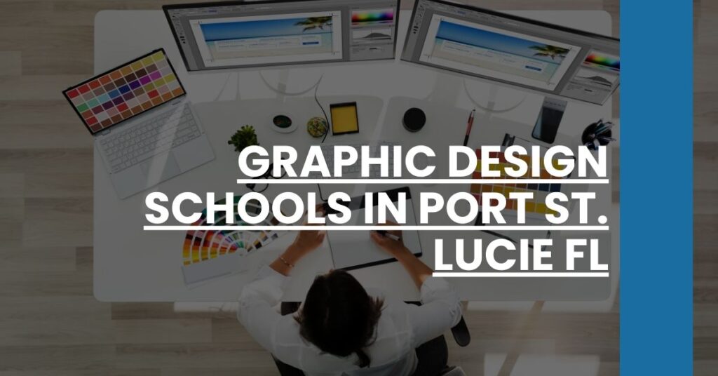 Graphic Design Schools in Port St. Lucie FL Feature Image