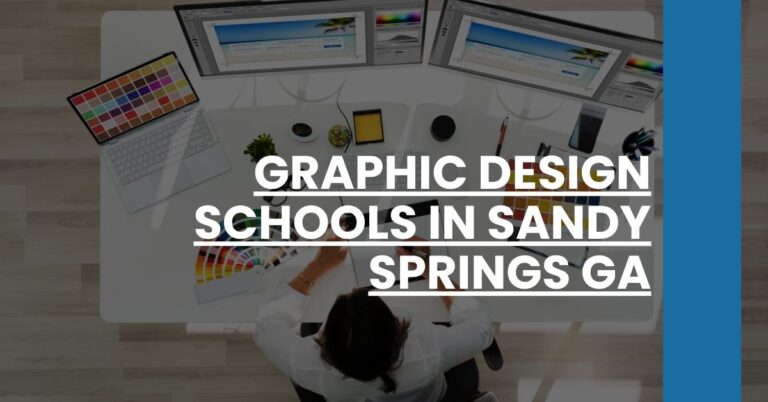 Graphic Design Schools in Sandy Springs GA Feature Image