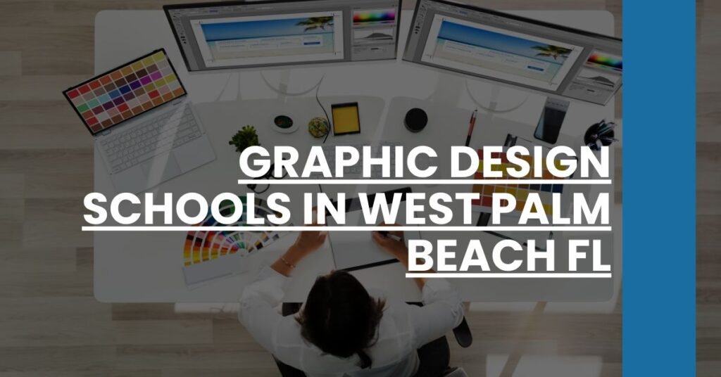 Graphic Design Schools in West Palm Beach FL Feature Image