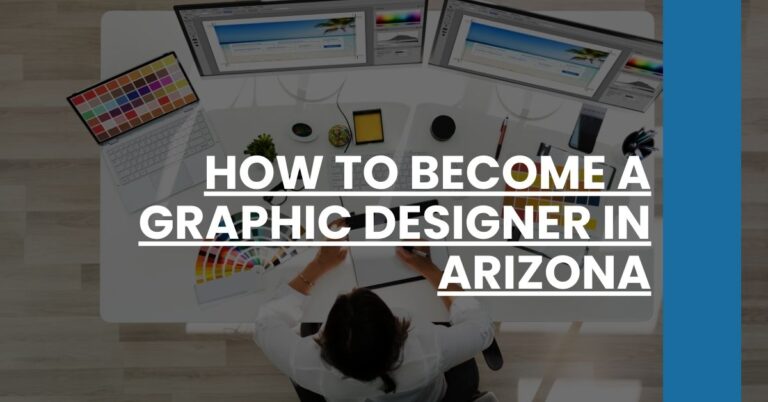 How to Become a Graphic Designer in Arizona Feature Image