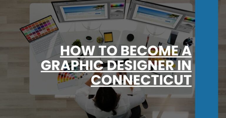 How to Become a Graphic Designer in Connecticut Feature Image