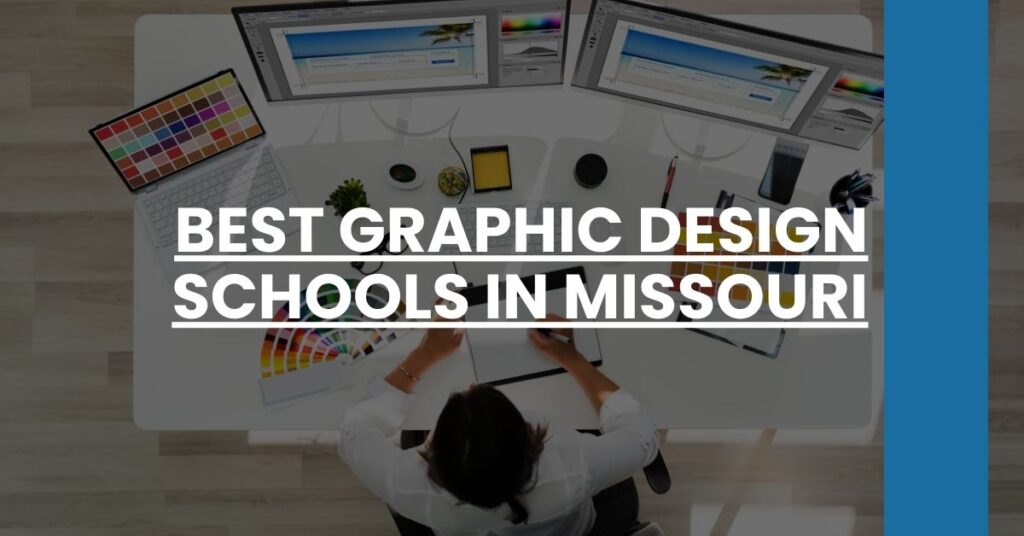 Best Graphic Design Schools In Missouri Feature Image