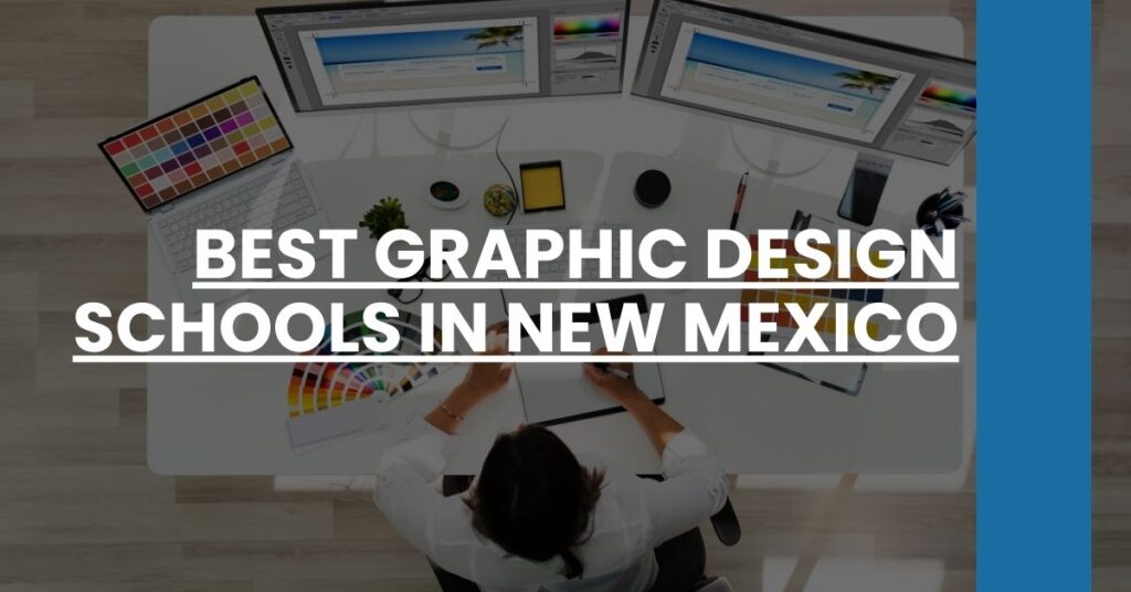 Best Graphic Design Schools In New Mexico Feature Image