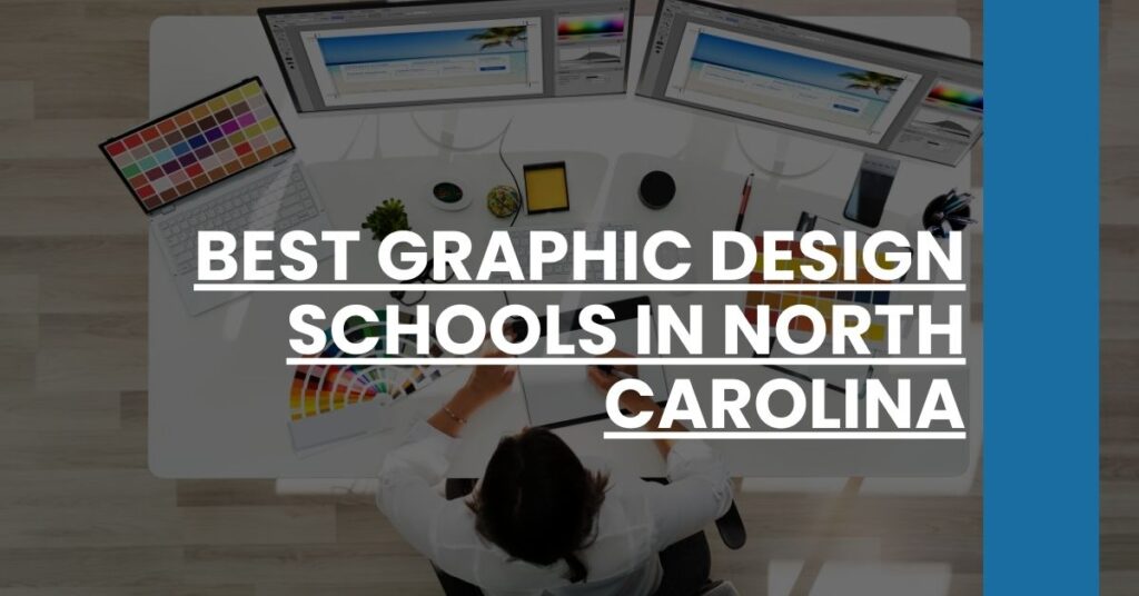 Best Graphic Design Schools In North Carolina Feature Image