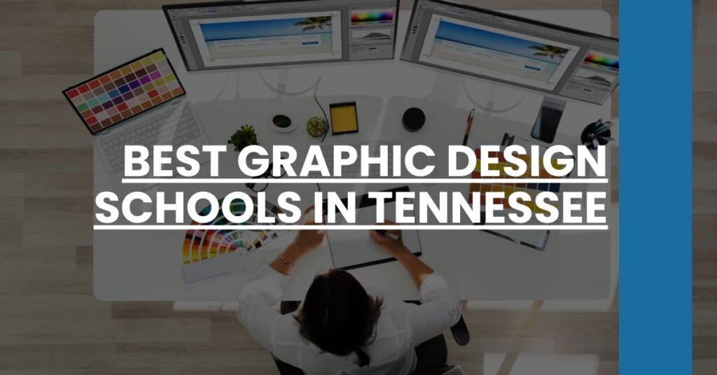 Best Graphic Design Schools In Tennessee Feature Image