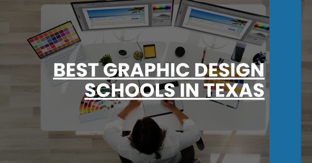 Best Graphic Design Schools In Texas Feature Image