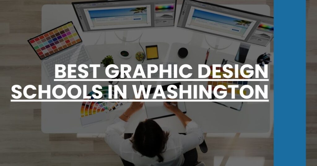 Best Graphic Design Schools In Washington Feature Image