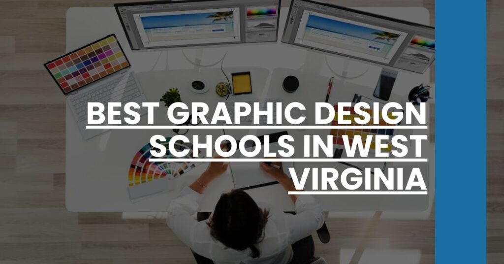 Best Graphic Design Schools In West Virginia Feature Image