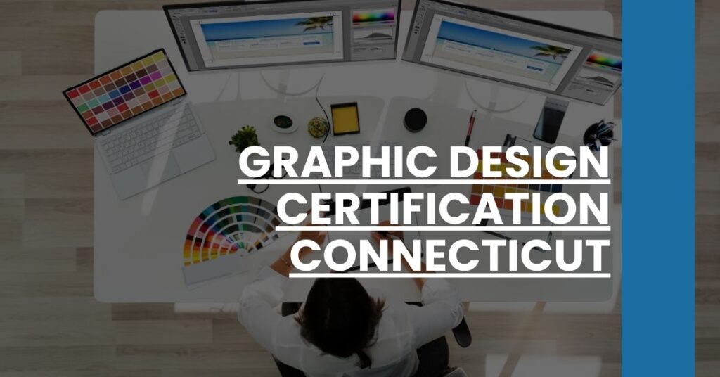 Graphic Design Certification Connecticut Feature Image