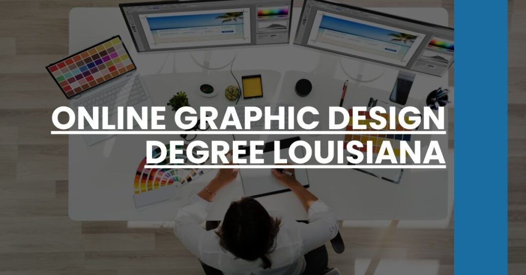 Online Graphic Design Degree Louisiana