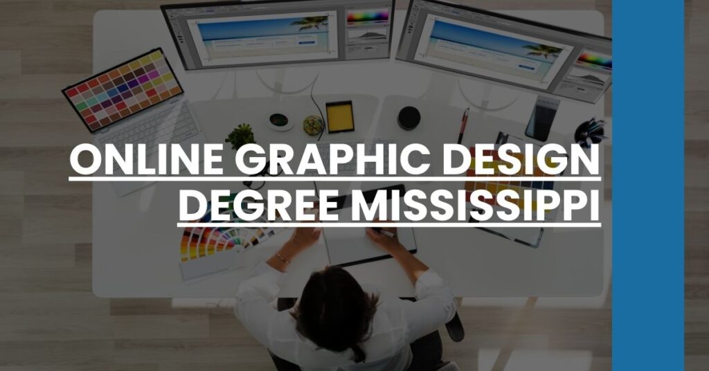 Online Graphic Design Degree Mississippi Feature Image