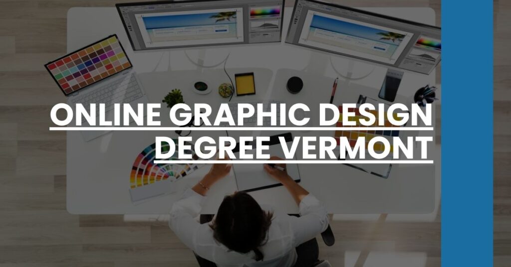 Online Graphic Design Degree Vermont Feature Image